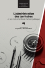 Image for L&#39;administration Des Territoires Et Les Instruments De L&#39;action Publique