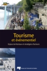 Image for Tourisme Et Evenementiel: Enjeux Territoriaux Et Strategies D&#39;acteurs