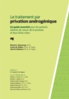 Image for Le Traitement Par Privation Androgenique: Un Guide Essentiel Pour Les Patients Atteints De Cancer De La Prostate Et Leurs Etres Chers