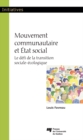 Image for Mouvement communautaire et Etat social: Le defi de la transition sociale-ecologique