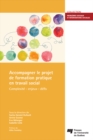 Image for Accompagner Le Projet De Formation Pratique En Travail Social: Complexite - Enjeux - Defis
