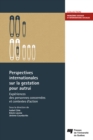 Image for Perspectives Internationales Sur La Gestation Pour Autrui: Experiences Des Personnes Concernees Et Contextes D&#39;action