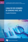 Image for L&#39;analyse Des Donnees De Sondage Avec SPSS: Un Guide D&#39;introduction