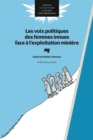 Image for Les Voix Politiques Des Femmes Innues Face a L&#39;exploitation Miniere