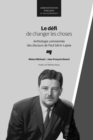 Image for Le Defi De Changer Les Choses: Anthologie Commentee Des Discours De Paul Gerin-Lajoie