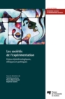 Image for Les Societes De L&#39;experimentation: Enjeux Epistemologiques, Ethiques Et Politiques