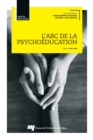 Image for L&#39;ABC De La Psychoeducation