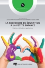 Image for La Recherche En Education a La Petite Enfance: Origines, Methodes Et Applications