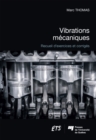 Image for Vibrations Mecaniques: Recueil D&#39;exercices Et Corriges