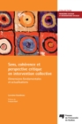 Image for Sens, Coherence Et Perspective Critique En Intervention Collective: Dimensions Fondamentales Et Actualisations