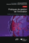 Image for Pratiques de gestion de l&#39;innovation, 2e edition: Guide sur les strategies et les processus