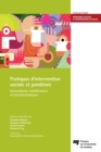 Image for Pratiques d&#39;intervention sociale et pandemie: Innovations, mobilisation et transformations