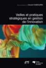 Image for Veilles Et Pratiques Strategiques En Gestion De L&#39;innovation
