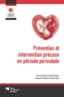 Image for Prevention et intervention precoce en periode perinatale
