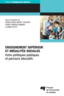 Image for Enseignement supérieur et inégalités sociales: Entre politiques publiques et parcours educatifs