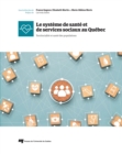 Image for Le systeme de sante et de services sociaux au Quebec: Territorialite et sante des populations
