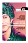 Image for Desistement et (re)integration sociocommunautaire: L&#39;experience de jeunes judiciarises de 16 a 35 ans