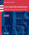 Image for Les Americanismes: 1200 Mots Ou Expressions Made in USA