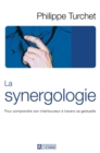 Image for La Synergologie: Comprendre Son Interlocuteur a Travers Sa Gestuelle