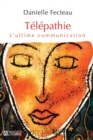 Image for Telepathie: L&#39;ultime Communication