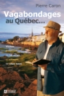 Image for Vagabondages Au Quebec...