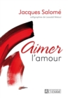 Image for Aimer L&#39;amour