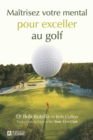 Image for Maitrisez Votre Mental Pour Exceller Au Golf
