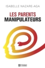 Image for Les Parents Manipulateurs