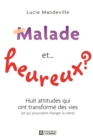 Image for Malade Et...heureux?