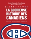 Image for La Glorieuse Histoire Du Canadien (NE)