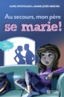 Image for Au Secours, Mon Pere Se Marie! - N 5
