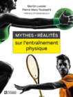 Image for Mythes et realites sur l&#39;entrainement physique