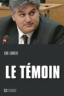 Image for Le Temoin