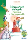 Image for Mon Carnet De Bord: J&#39;apprends a Etre Responsable