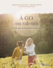 Image for A Go, on Ralentit