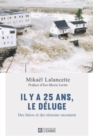 Image for Il y a 25 ans, le Deluge