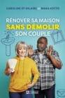 Image for Renover Sa Maison Sans Demolir Son Couple