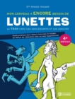 Image for Mon Cerveau a Encore Besoin De Lunettes: Le TDAH Chez Les Adolescents Et Les Adultes