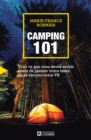 Image for Camping 101: Tout Ce Que Vous Devez Savoir Avant De Planter Votre Tente Ou De Reculer Votre VR
