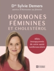 Image for Hormones féminines et cholestérol: Allies insoupconnes de votre sante cardiovasculaire