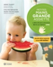 Image for Petites mains, grande assiette: La diversification alimentaire menee par l&#39;enfant