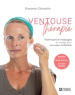 Image for Ventouse thérapie: Techniques et massages du visage pour une peau revitalisee