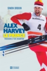 Image for Alex Harvey, Le prince: Parcours d&#39;un champion