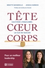 Image for Tete coeur corps: Cultiver l&#39;equilibre : la cle du succes