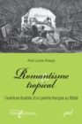 Image for Romantisme tropical.