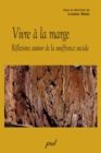 Image for Vivre a la marge.