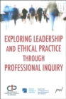 Image for Exploring leadership and ethical practice through...