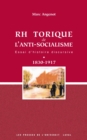 Image for La rhetorique de l&#39;anti-socialisme.