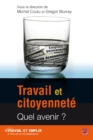 Image for Travail et citoyennete : Quel avenir?