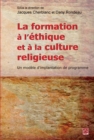 Image for La formation a l&#39;ethique et a la culture religieuse.